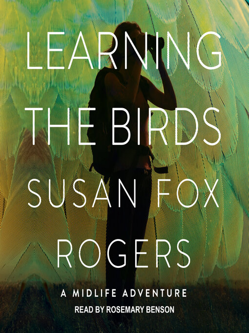 Title details for Learning the Birds by Susan Fox Rogers - Available